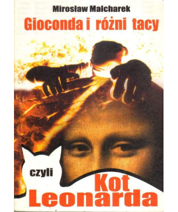 Gioconda i różni tacy czyli Kot Leonarda