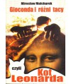 Gioconda i różni tacy czyli Kot Leonarda