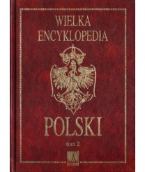 Wielka encyklopedia Polski t.2