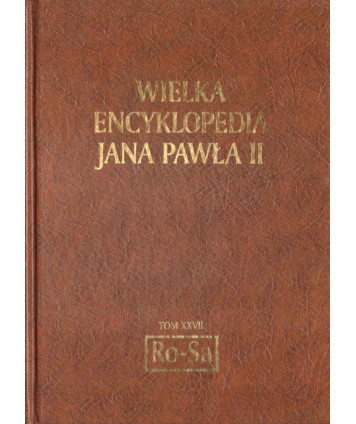 Wielka encyklopedia Jana Pawła II t.XXVII