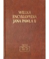 Wielka encyklopedia Jana Pawła II t.XXXI