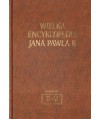 Wielka encyklopedia Jana Pawła II t.XXXII