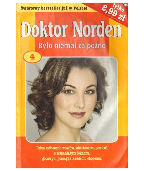 Doktor Norden 4. Było niemal za późno
