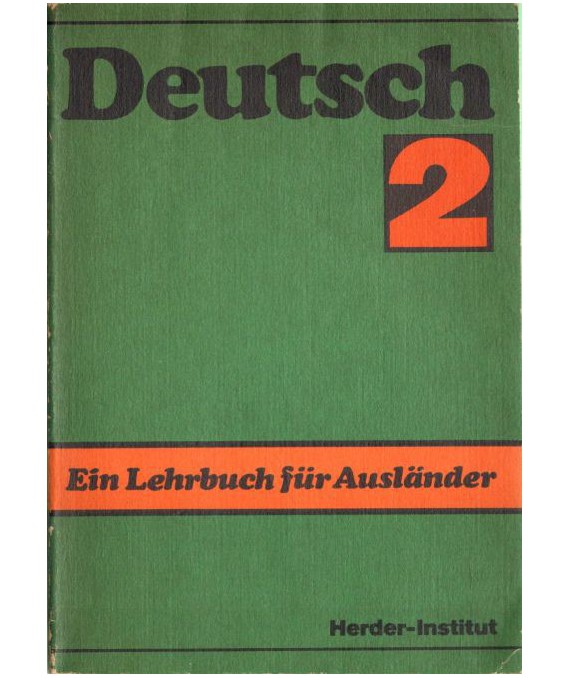 Deutsch. Ein Lehrbuch fur Auslander. Teil 2