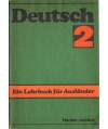 Deutsch. Ein Lehrbuch fur Auslander. Teil 2