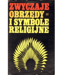 Zwyczaje, obrzędy i smbole religijne