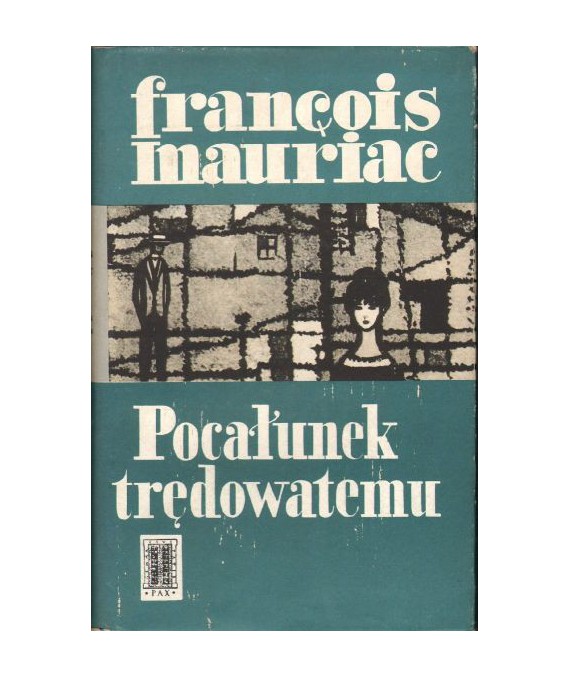 Pocałunek trędowatemu. Opowiadania