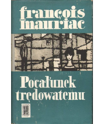 Pocałunek trędowatemu. Opowiadania