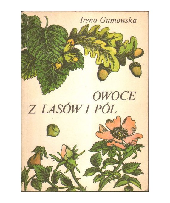 Owoce z lasów i pól