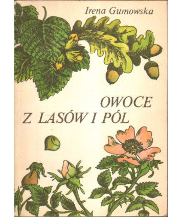 Owoce z lasów i pól