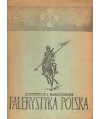 Falerystyka polska, cz.I 1914-1939 katalog odznak wojskowych, zesz.I Jazda