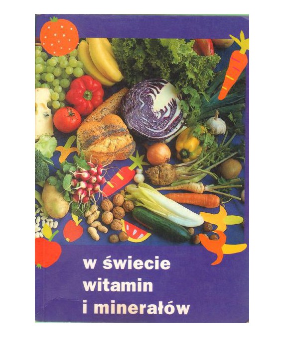 W świecie witamin i minerałów