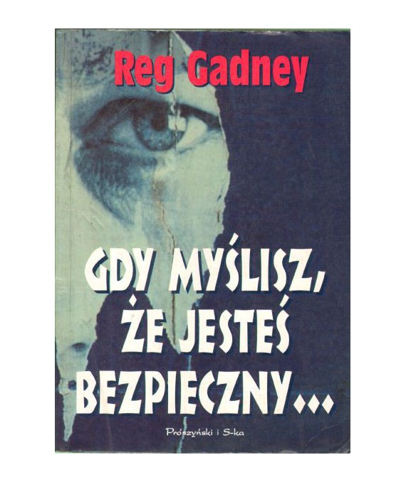Czy myślisz, że jesteś bezpieczny...
