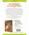 Jak pokonać zły cholesterol. Skuteczne diety, które pomogą uniknąć miażdżycy, udaru mózgu i chorób serca