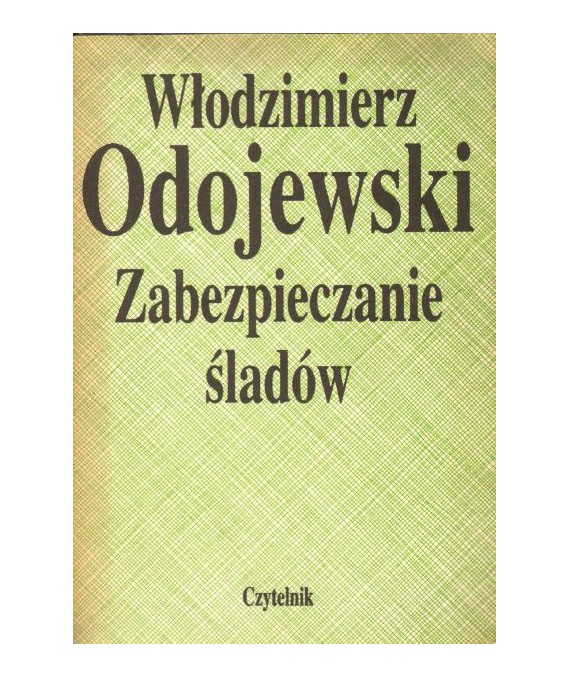Zabezpieczanie śladów