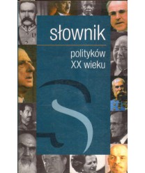 Słownik polityków XX wieku