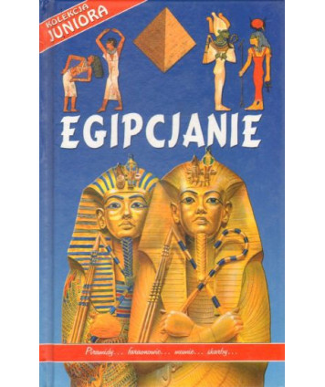Egipcjanie. Kolekcja juniora