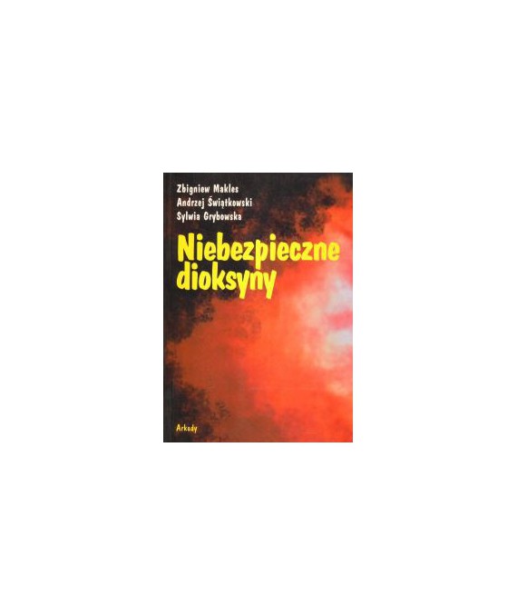 Niebezpieczne dioksyny