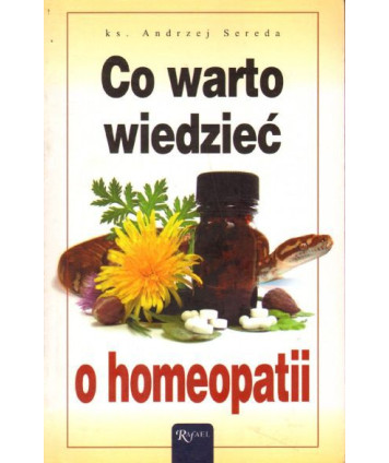 Co warto wiedzieć o homeopatii