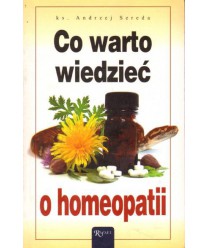 Co warto wiedzieć o homeopatii