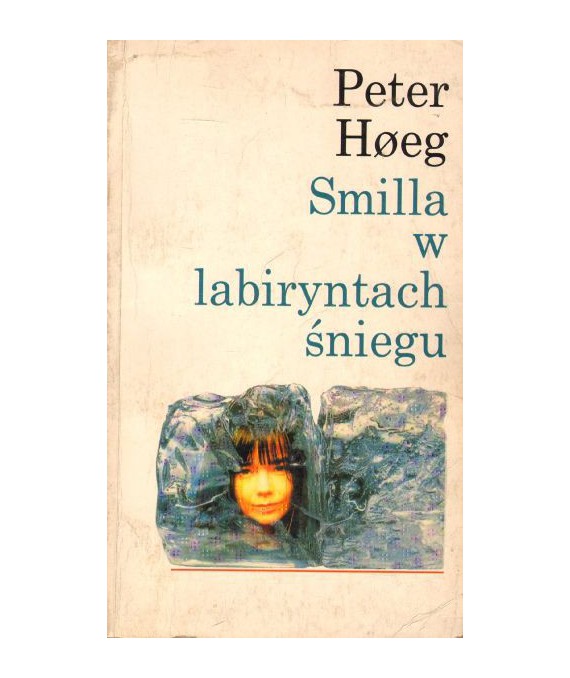 Smilla w labiryntach śniegu