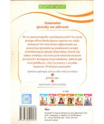 Naturalne sposoby na zdrowie. Receptury natury