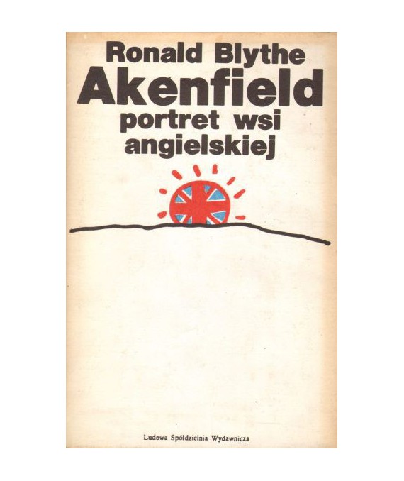 Akenfield portret wsi angielskiej