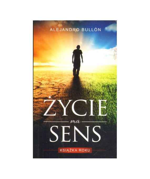 Życie ma sens