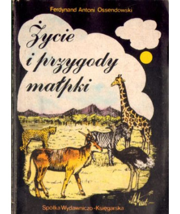Życie i przygody małpki. Pamiętnik szympansiczki Kaśki