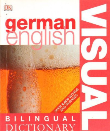 Bilingual visual dictionary german english