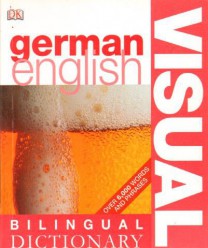 Bilingual visual dictionary german english