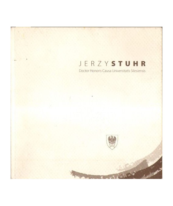 Jerzy Stuhr. Doctor Honoris Causa Universitatis Silesiensis