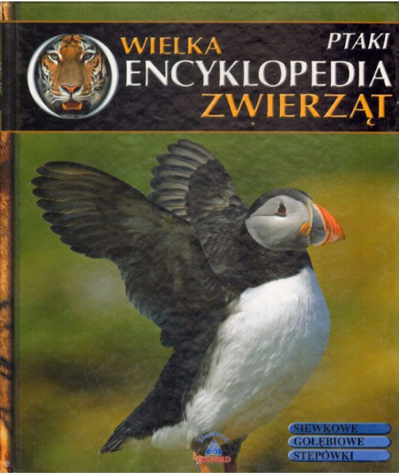Wielka encyklopedia zwierząt t.12. Ptaki
