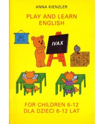 Play and learn english. Dla dzieci od 6-12 lat