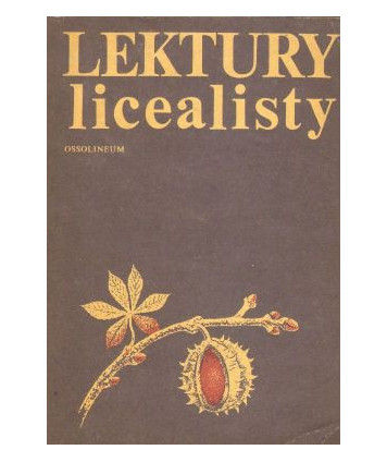 Lektury licealisty. Szkice.