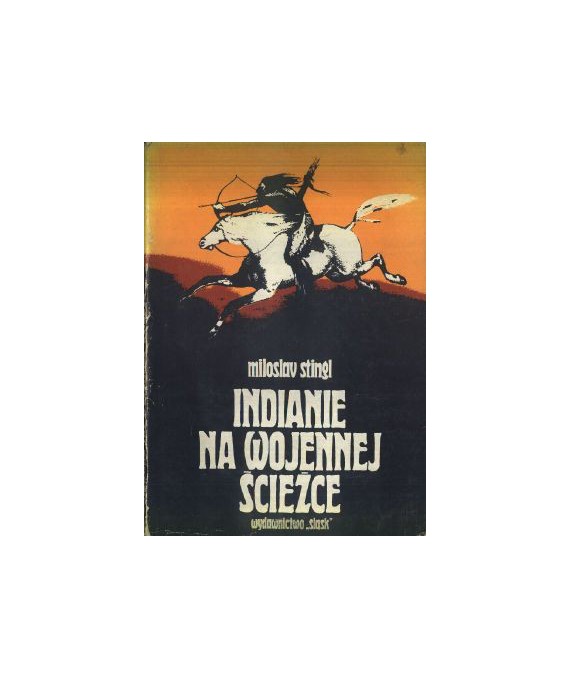 Indianie na wojennej ścieżce