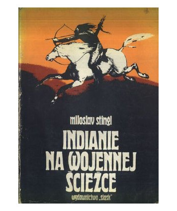 Indianie na wojennej ścieżce