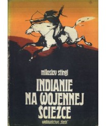 Indianie na wojennej ścieżce