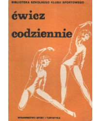 Ćwicz codziennie