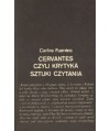 Cervantes czyli krytyka sztuki czytania