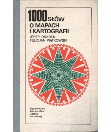 1000 słów o mapach i kartografii