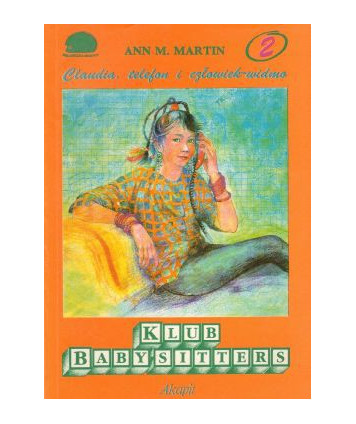 Klub Baby-Sitters cz.2, Claudia, telefon i człowiek-widmo