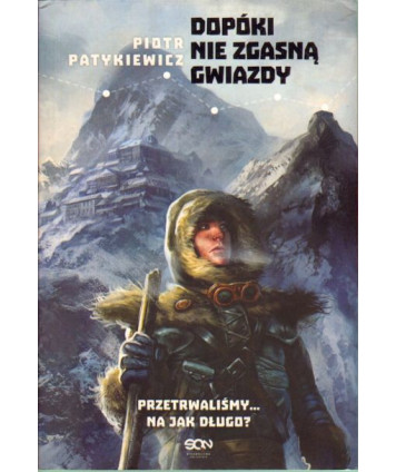 Dopóki nie zgasną gwiazdy