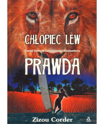 Chłopiec Lew, cz.3 Prawda