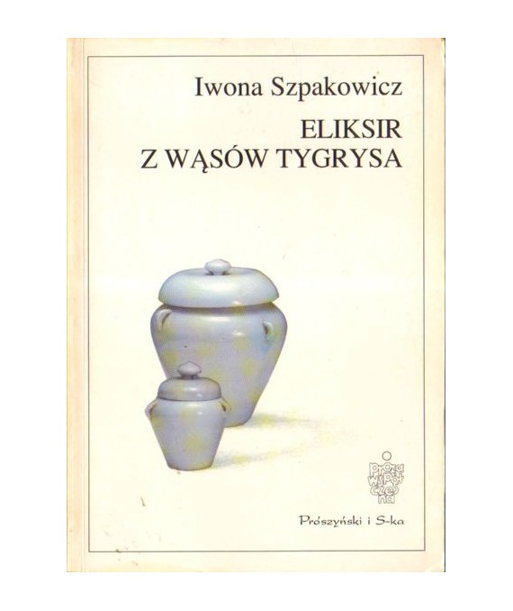 Eliksir z wąsów tygrysa