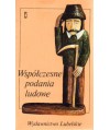 Współczesne podania ludowe