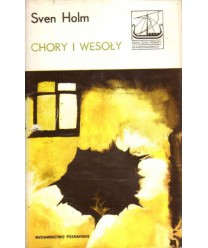 Chory i wesoły