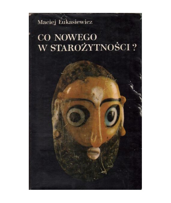 Co nowego w starożytności?