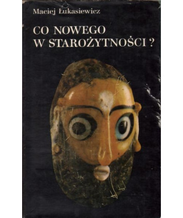 Co nowego w starożytności?