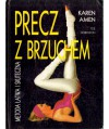 Precz z brzuchem. Metoda łatwa i skuteczna